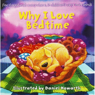 Why I Love Bedtime (softcover)