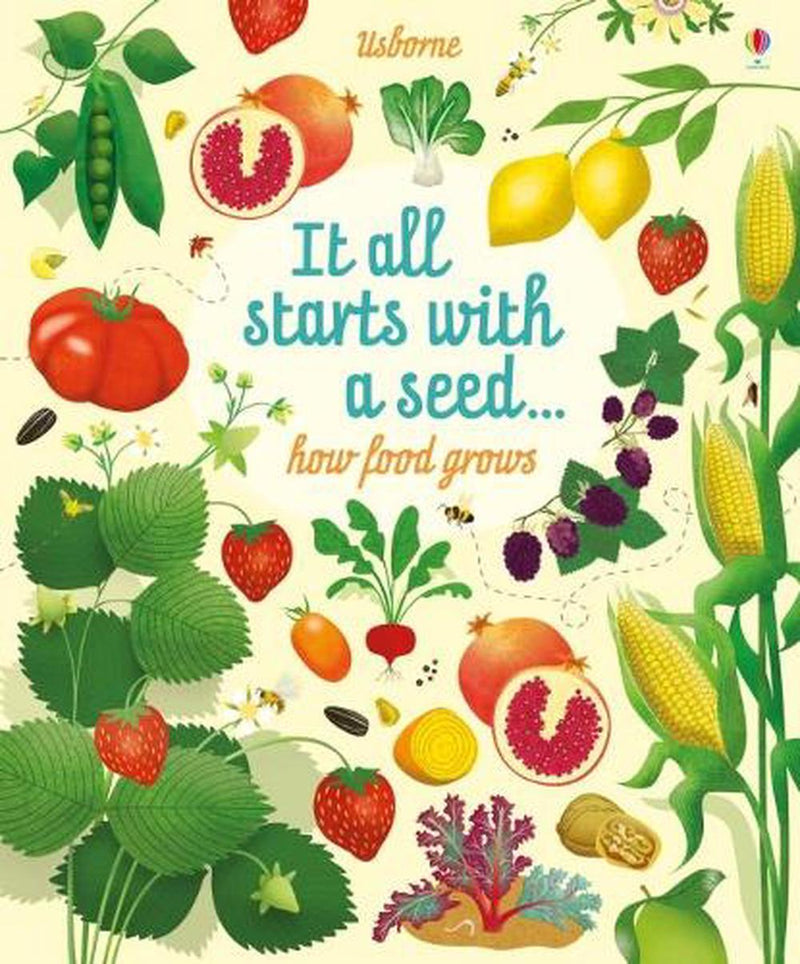 Usborne | It All Starts With a Seed…How Food Grows
