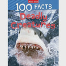 Miles Kelly | 100 Facts Deadly Creatures