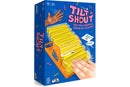 Tilt 'N' Shout