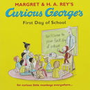 Curious Georges First Day of School