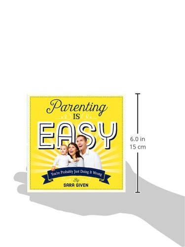 Parenting is Easy - author Sarah Given