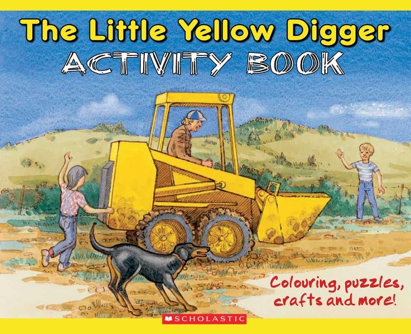 The Little Yellow Digger Activity Book RRP $14.99