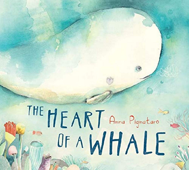 Heart of a Whale Hardcover