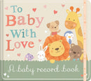 To Baby with Love Hardcover