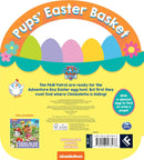 PAW Patrol Pups’ Easter Basket: A Carry-Along Board Book