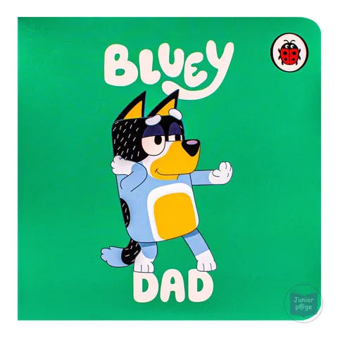 Bluey: Bluey Dad Board Book