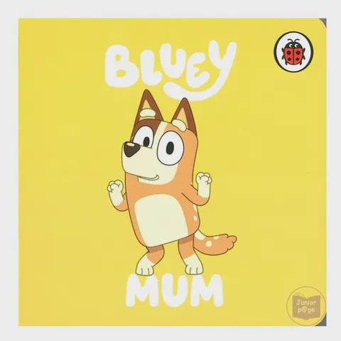 Bluey: Mum Board Book