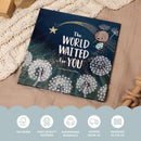 The World Waited For You - New Baby Gift & Keepsake Book