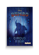 Disney Dumbo Circus of Dreams Book RRP $14.99