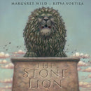 The Stone Lion: Little Hare Books Hardcover