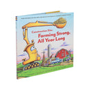 Construction Site: Farming Strong, All Year Long