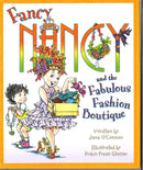 Fancy Nancy's Fabulous Fashion Boutique