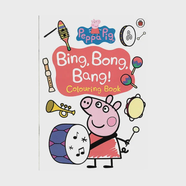 Peppa Pig: Bing Bong Bang Colouring Book