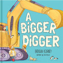 A Bigger Digger hardback