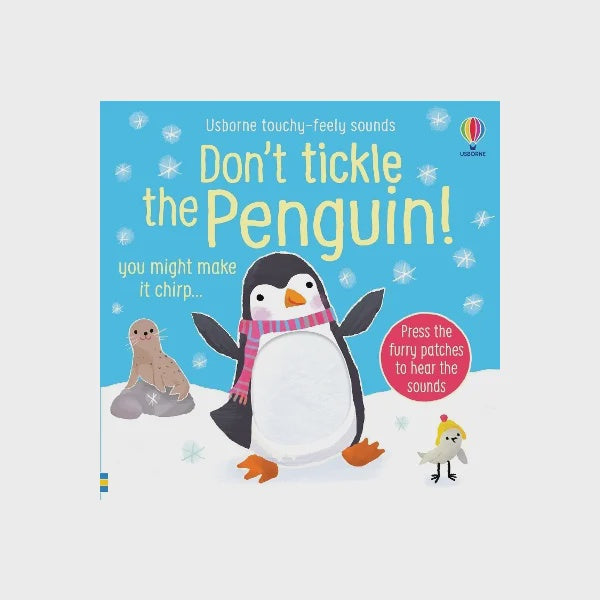 Don't Tickle the Penguin! (Touchy - feely Sounds)