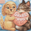 Share A Hug - Pet Pals (Flap Book)