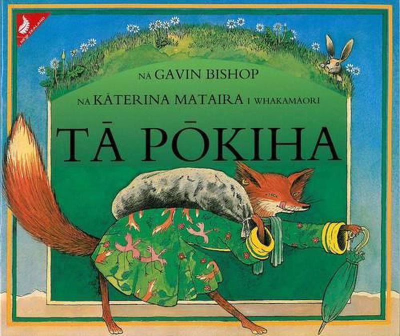 Ta Pokiha (Mr Fox) Author: Gavin Bishop (Maori  Paperback Book RRP $19.99