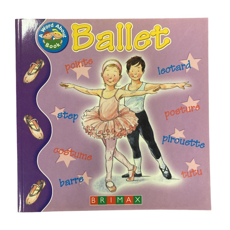 Inspirational Guide for a Young Ballet Dancer Book