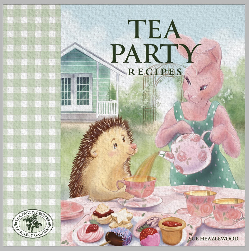 Tales of Tangleby Gardens - Tea Party Recipies