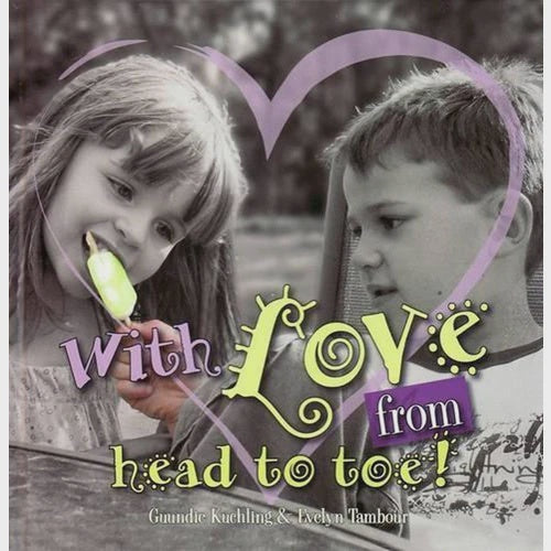 With Love from Head to Toe