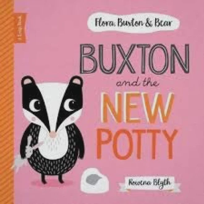 Buxton and the New Potty - Flora, Buxton & Bear RRP $14.99