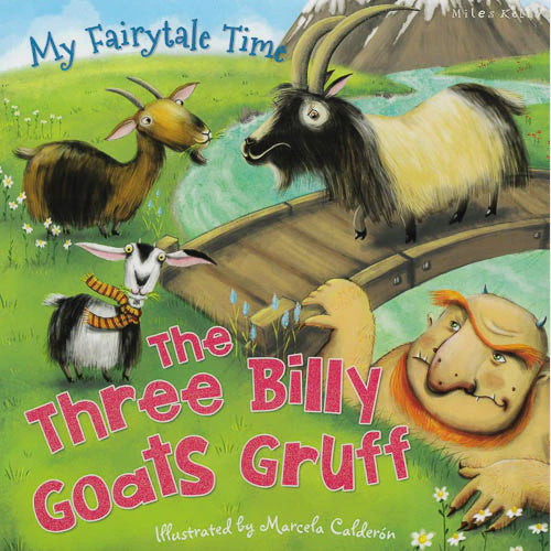 Miles Kelly | The Three Billy Goats Gruff