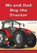 Me and Dad Buy the Tractor