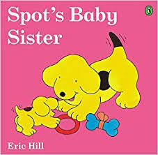 Spots Baby Sister Paperback book