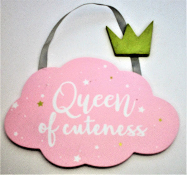 Baby - Queen of Cuteness Sign | Get Posh