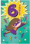 Card | Birthday Age 6 Female 6 Today - Super Girl Comic
