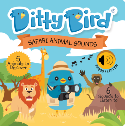 Ditty Bird | Safari Animal Sounds Book