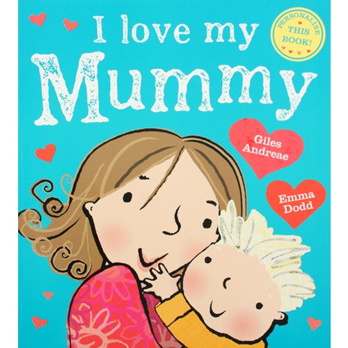 I Love My Mummy Children's Book