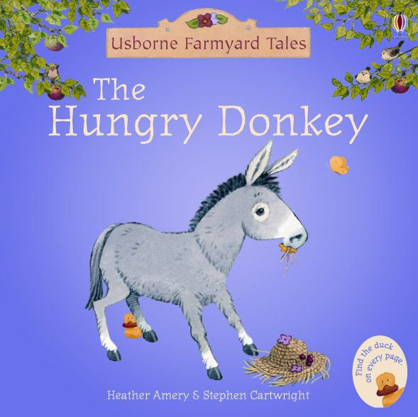 The Hungry Donkey (Mini Farmyard Tales) usborne