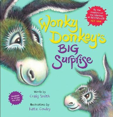Wonky Donkey's Big Surprise Hardcover
