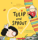 Tulip and Sprout: a Growing Friendship