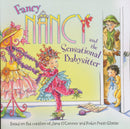 Fancy Nancy and the Sensational Babysitter