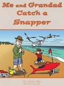 Me and Grandad Catch A snapper