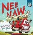 Nee Naw and the Cowtastrophe soft cover book