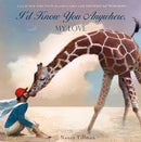 I'd Know You Anywhere Board book (Nancy Tillman)