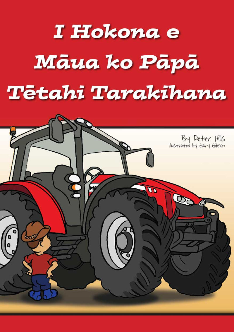 Te Reo - Me and Dad Buy the Tractor