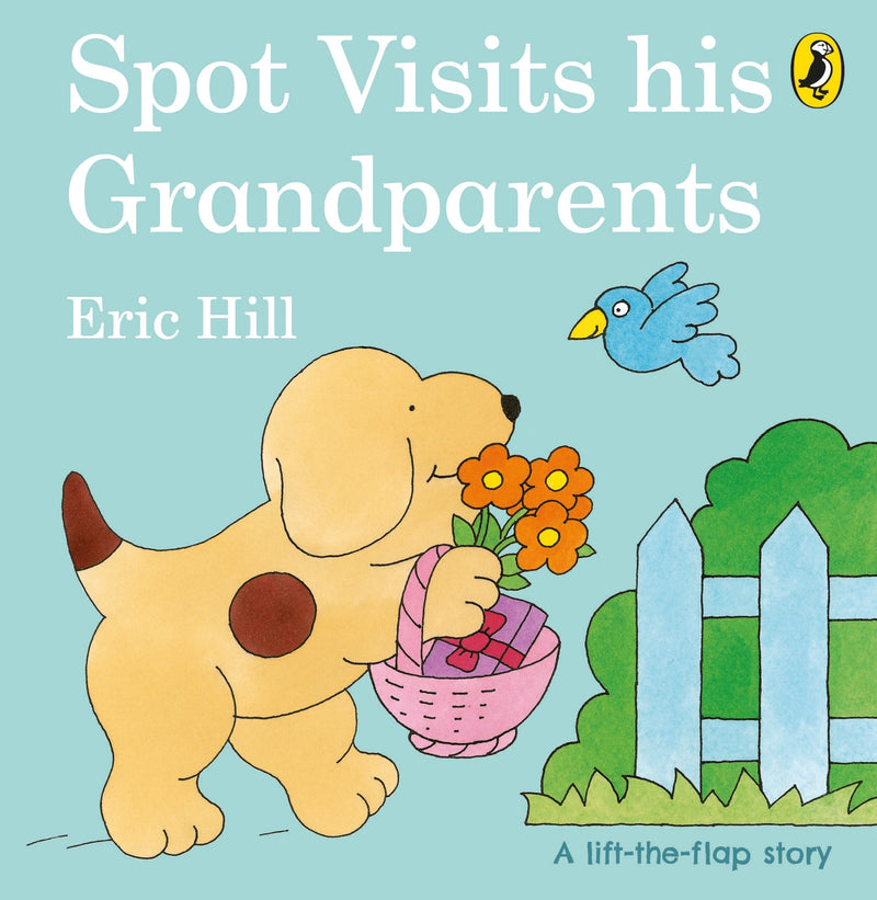 Spot Visits His Grandparents Eric Hill