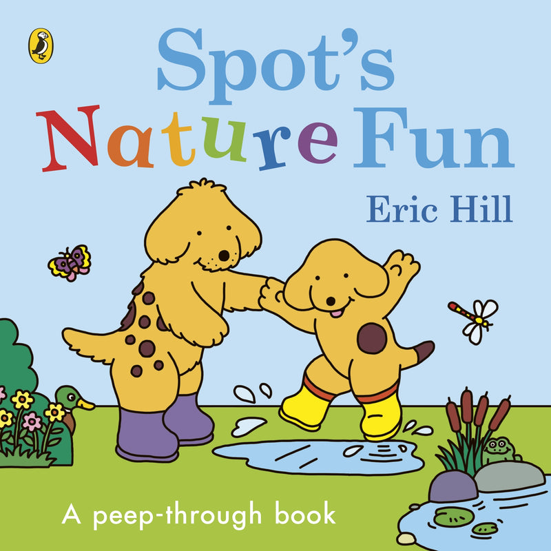 Spot’s Nature Fun! A Peep Through Book