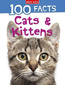 100 Facts Cats & Kittens