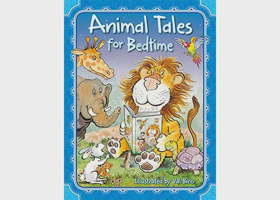 Animal Tales for Bedtime: Age 4+