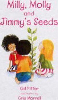 Milly, Molly and Jimmy's Seeds