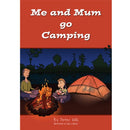 Me and Mum Go Camping