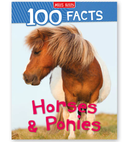 100 Facts Horses and Ponies