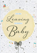 You're Leaving to Have A Baby - Whoppa Card