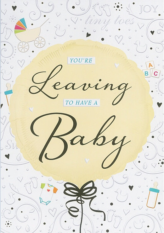 You're Leaving to Have A Baby - Whoppa Card